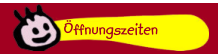 Öffnungszeiten