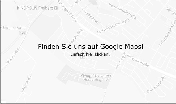 Finden Sie uns auf Google Maps - Hier klicken.